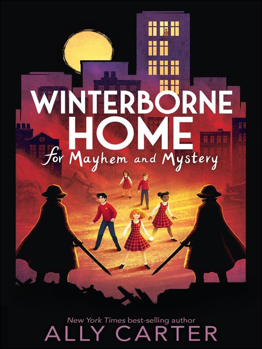 Title details for Winterborne Home for Mayhem and Mystery by Ally Carter - Wait list
